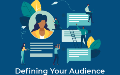 How To Define Your Audience