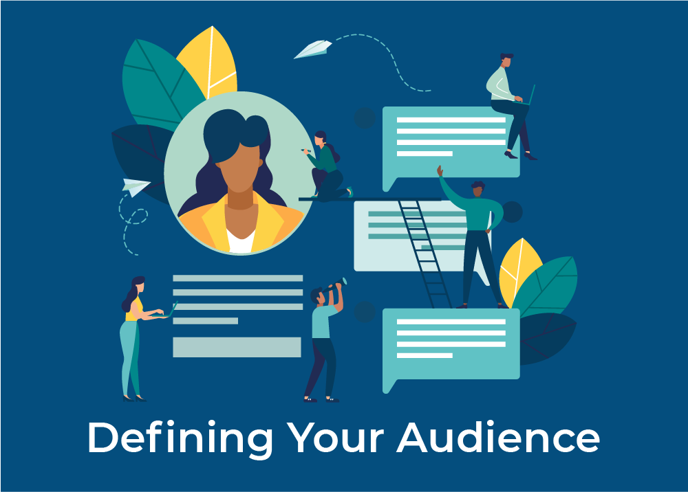 Defining Your Audience