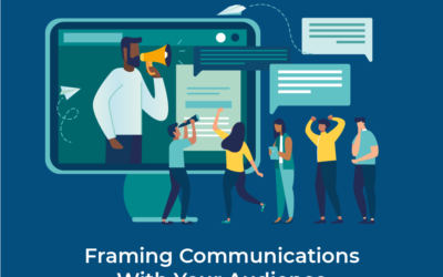Framing Communications With Your Target Audience